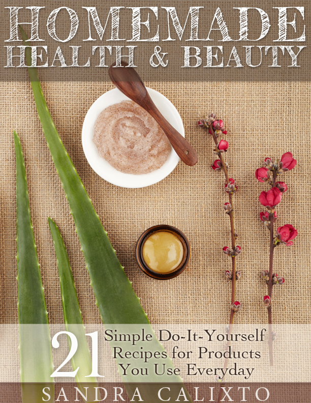 Homemade Health and Beauty