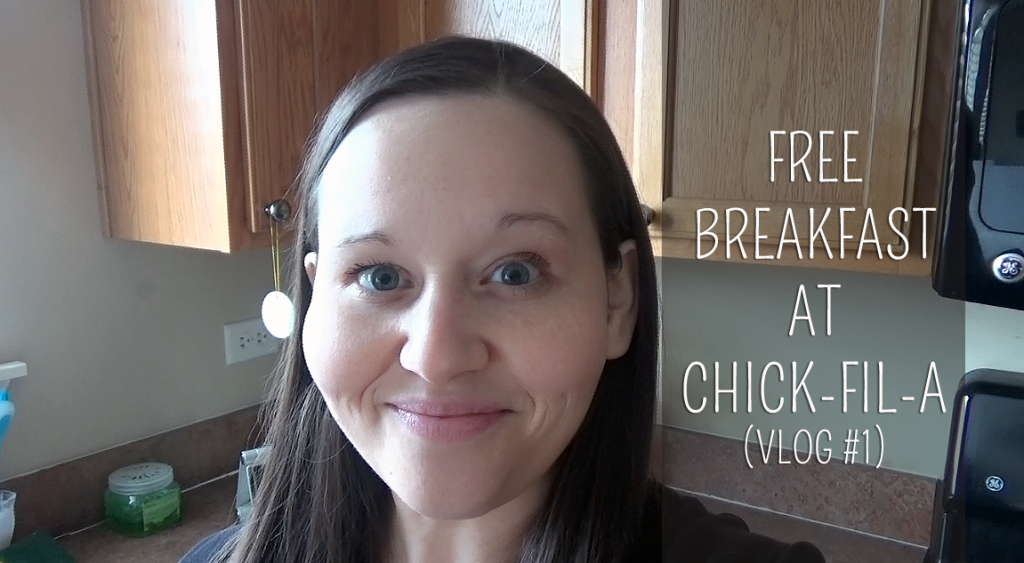 Free Breakfast at Chick-fil-A (Blessed Seven - Vlog #1)